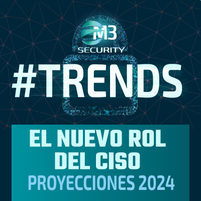 M3-2024-El-nuevo-rol-del-CISO-banner