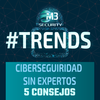 M3-Ciberseguridad-sin-expertos-banner