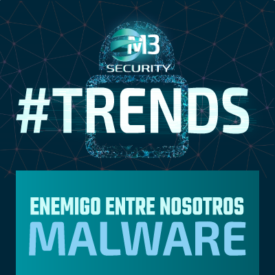 M3-Enemigo-entre-nosotros-Malware (2)