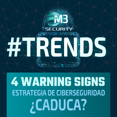 M3-Warning-Signs-que-tu-estrategia-de-ciberseguridad-caducó-Banner